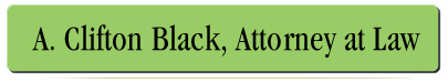 A. Clifton Black, Attorney at Law